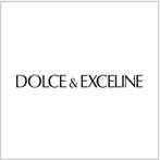 DOLCE AND EXCELINE